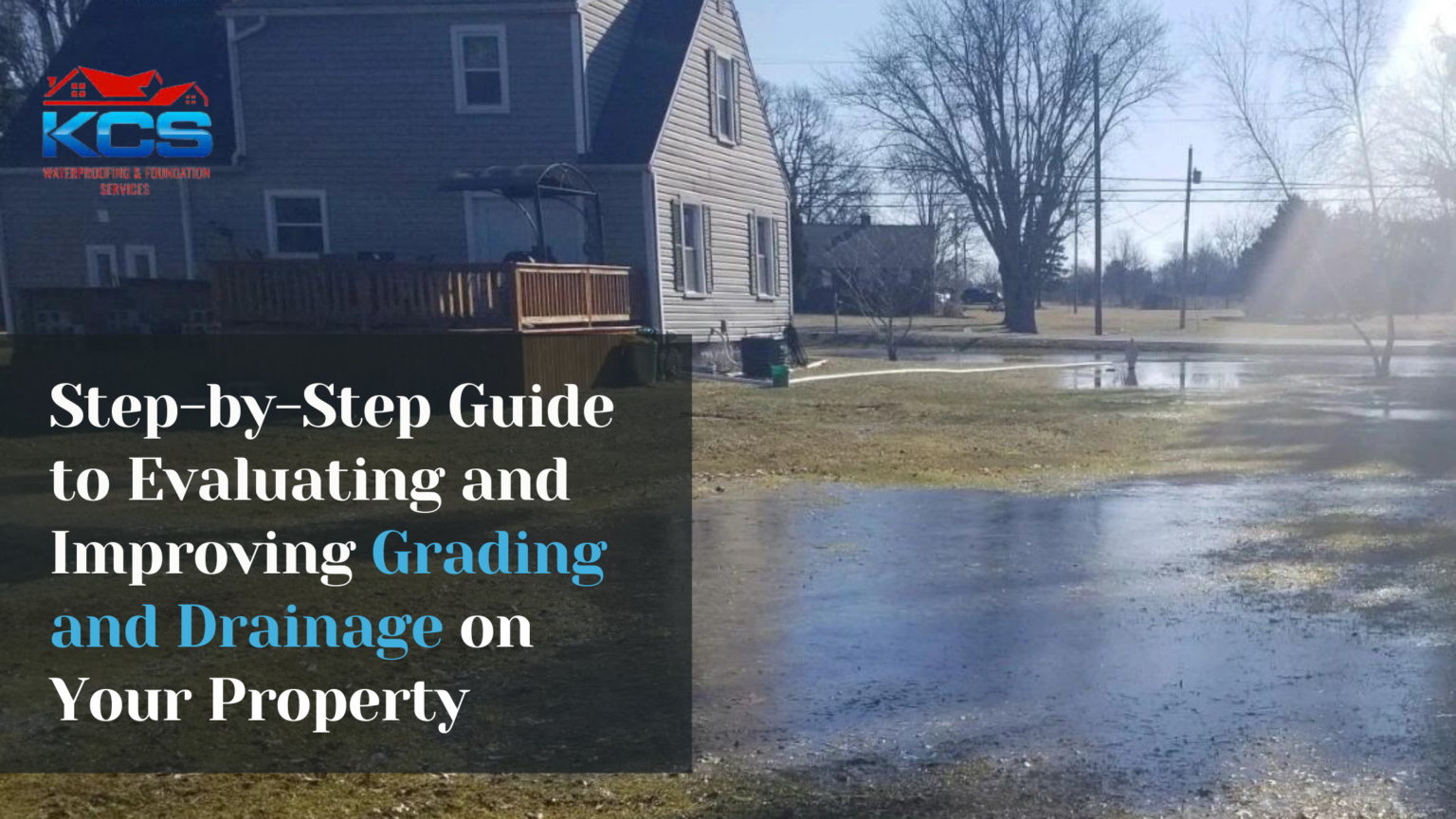 Guide to Evaluating and Improving Grading and Drainage